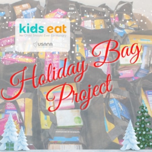 USANA Kids Eat 2021 Holiday Bag Project