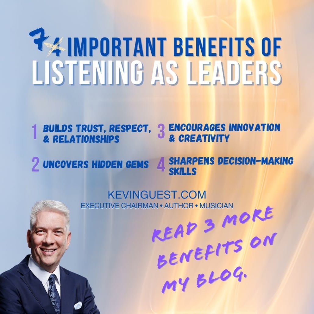 7 Key Benefits to Listening as Leaders