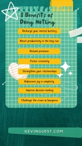 8 Benefits of Doing Nothing