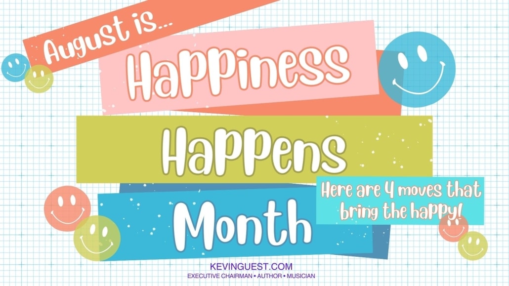Happiness Happens 2025 | Kevin Guest